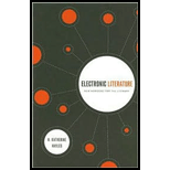 Electronic Literature: New Horizons for the Literary - With CD