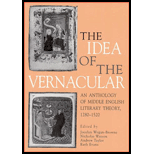 Idea of the Vernacular : An Anthology of Middle English Literary Theory, 1280-1520