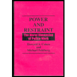 Power and Restraint: The Moral Dimension of Police Work