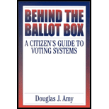 Behind the Ballot Box : A Citizen's Guide to Voting Systems