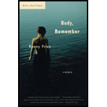 Body, Remember: Memoir
