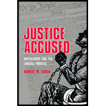 Justice Accused : Antislavery and the Judicial Process