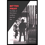 Bitter Fruit: The Politics of Black-Korean Conflict in New York City