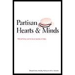 Partisan Hearts and Minds : Political Parties And The Social Identities Of Voters