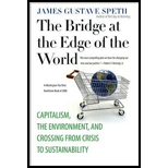 Bridge at the Edge of the World: Capitalism, the Environment, and Crossing from Crisis to Sustainability