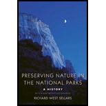 Preserving Nature in the National Parks: A History: With a New Preface and Epilogue