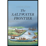 Saltwater Frontier: Indians and the Contest for the American Coast