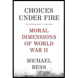 Choices Under Fire