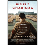 Hitler's Charisma: Leading Millions into the Abyss