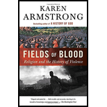 Fields of Blood: Religion and the History of Violence