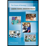 Future of Nursing: Leading Change, Advancing Health - With CD
