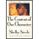 Content of Our Character : A New Vision of Race in America