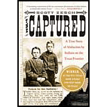 Captured: A True Story of Abduction by Indians on the Texas Frontier