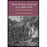 Slavery, Freedom, and Law in the Atlantic World