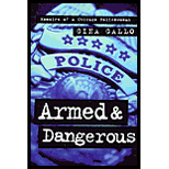 Armed and Dangerous : Memoirs of a Chicago Policewoman