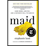 Maid: Hard Work, Low Pay, and a Mother's Will to Survive