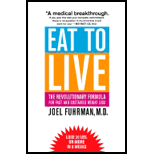 Eat to Live : Revolutionary Formula for Fast and Sustained Weight Loss