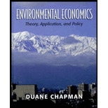 Environmental Economics : Theory, Application, and Policy