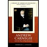 Andrew Carnegie and the Rise of Big Business