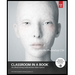 Adobe Photoshop Cs6: Classroom in Book - With DVD