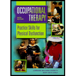 Occupational Therapy : Practice Skills for Physical Dysfunction