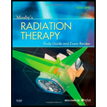 Mosby's Radiation Therapy Study Guide and Exam Review - With Access