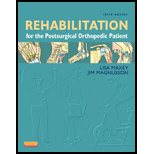 Rehabilitation for the Postsurgical Orthopedic Patient