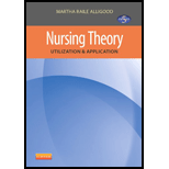 Nursing Theory: Utilization and Application
