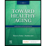 Ebersole and Hess' Toward Healthy Aging - With Access