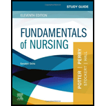 Fundamentals of Nursing - Study Guide
