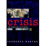 Crisis in Organizations II