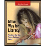Make Way for Literacy!: Teaching the Way Young Children Learn (Paperback)