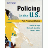 MindTap for Boyd/Morabito/Siegel's Policing in the U.S.: Past, Present and Future, 1 term Instant Access