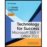 Technology for Success and The Shelly Cashman Series Microsoft 365 and Office 2021