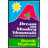 Dream on Monkey Mountain and Other Plays