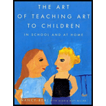 Art of Teaching Art to Children : In School and at Home