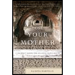 Lose Your Mother: A Journey Along the Atlantic Slave Route