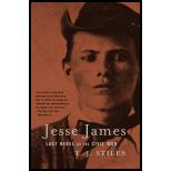 Jesse James : Last Rebel of the Civil War