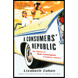 Consumers' Republic: The Politics of Mass Consumption in Postwar America