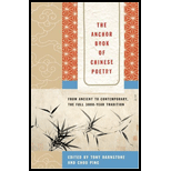 Anchor Book of Chinese Poetry : From Ancient to Contemporary, The Full 3000-Year Tradition