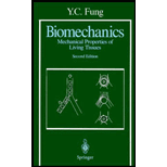 Biomechanics : Mechanical Properties of Living Tissues