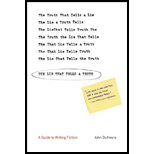 Lie That Tells a Truth: A Guide to Writing Fiction