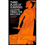 Three Plays of Euripides: Alcestis, Medea, The Bacchae