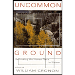 Uncommon Ground : Rethinking the Human Place in Nature
