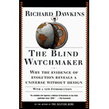 Blind Watchmaker : Why the Evidence of Evolution Reveals a Universe Without Design, with a New Introduction