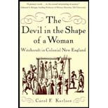 Devil in the Shape of a Woman: Witchcraft in Colonial New England