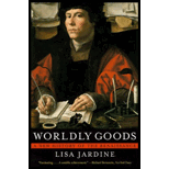 Worldly Goods : A New History of the Renaissance