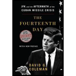 Fourteenth Day: JFK and the Aftermath of the Cuban Missile Crisis: Based on the Secret White House Tapes