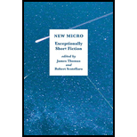 New Micro: Exceptionally Short Fiction