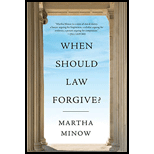 When Should Law Forgive?